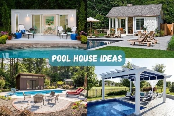 10 Refreshing Pool House Ideas on a Budget to Transform Your Backyard